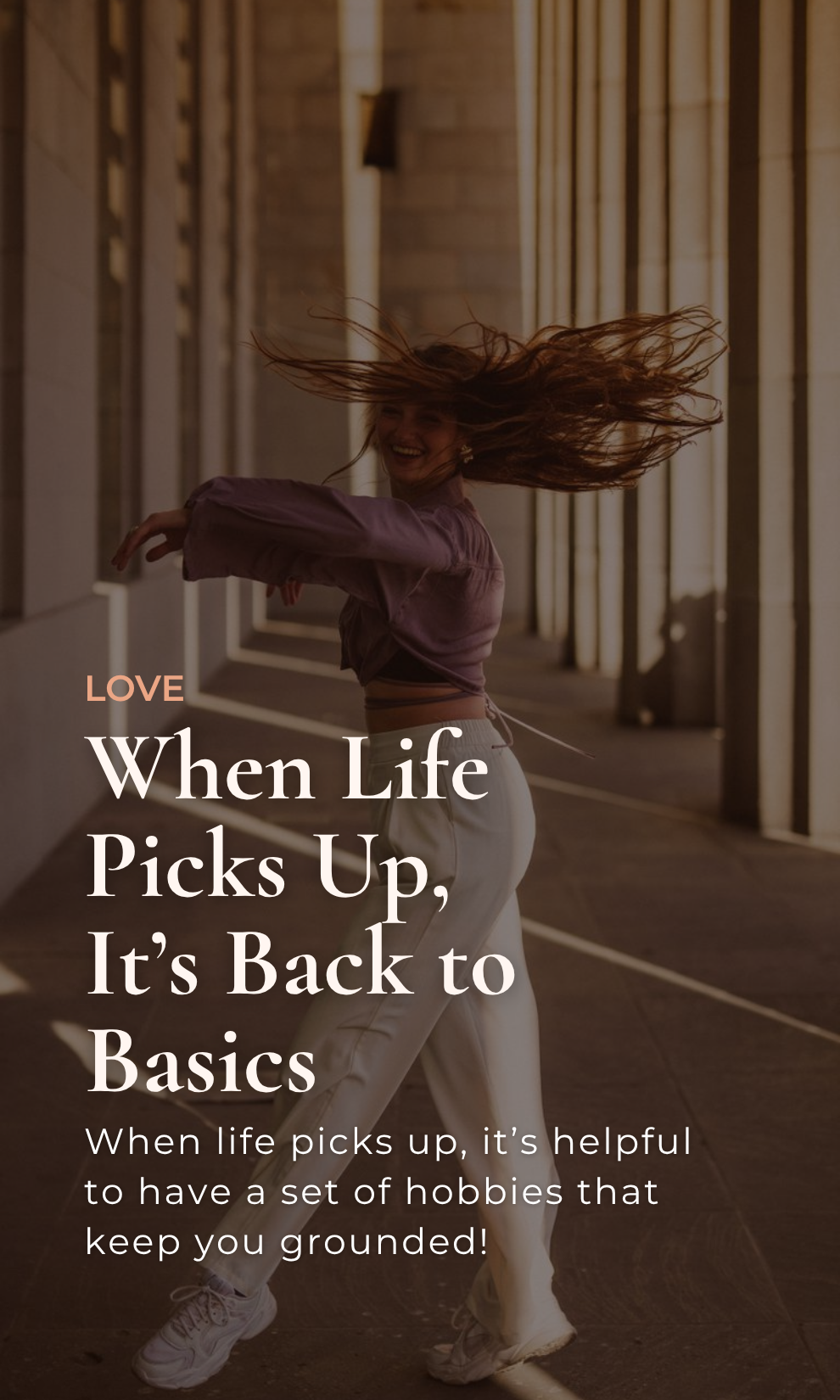 When Life Picks Up, It’s Back to Basics