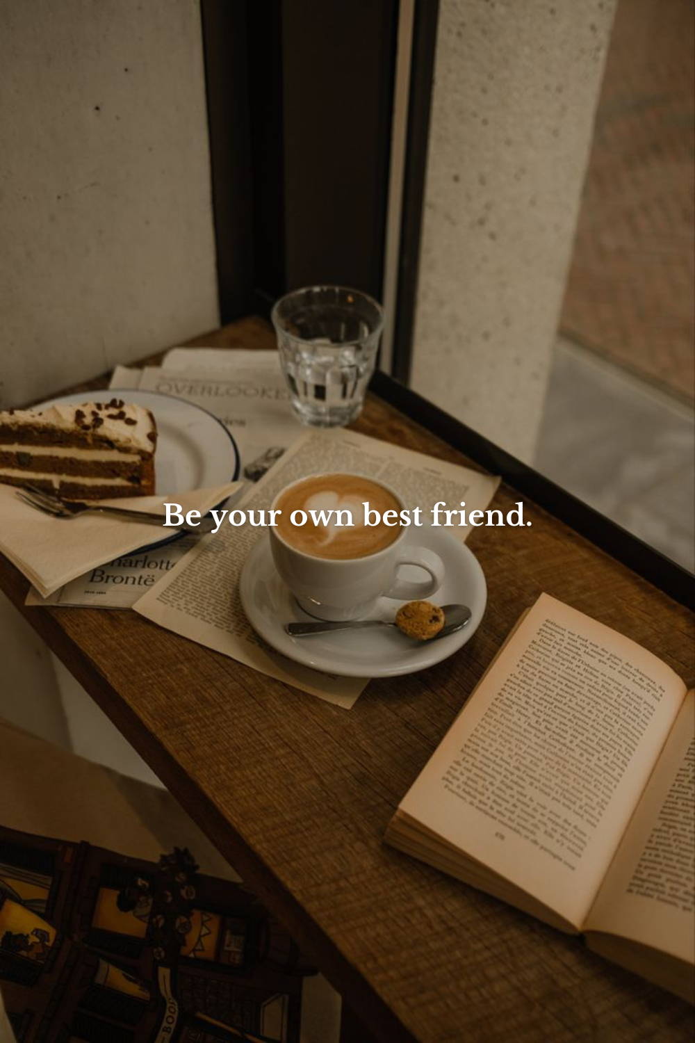 How to Become Best Friends with Yourself