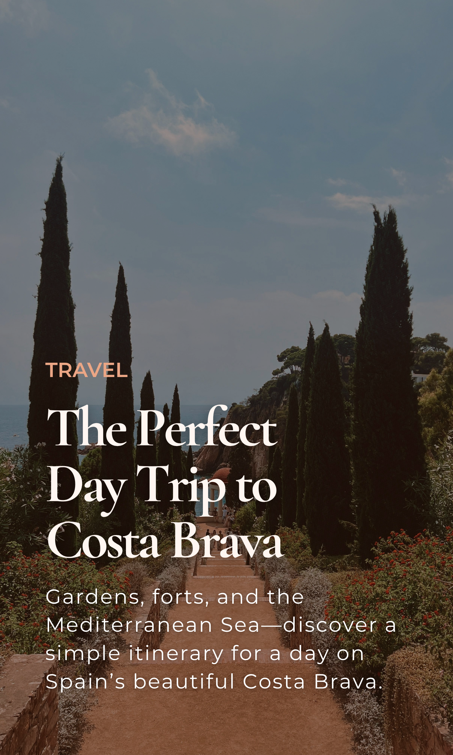 The Perfect Day Trip to Costa Brava