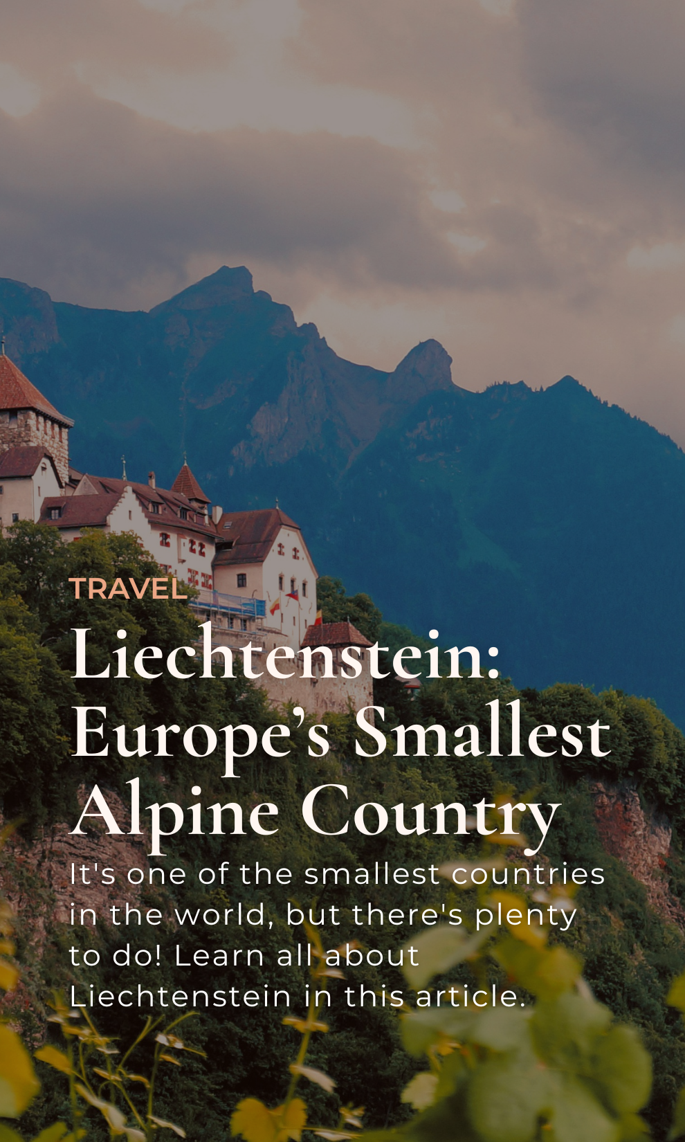 Liechtenstein: Europe’s Smallest Alpine Country