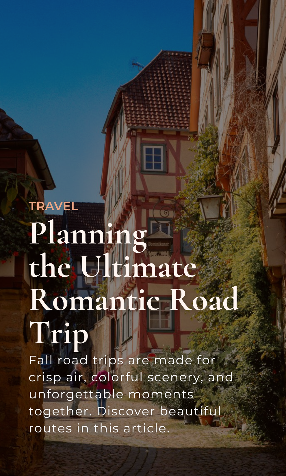Planning the Ultimate Romantic Road Trip