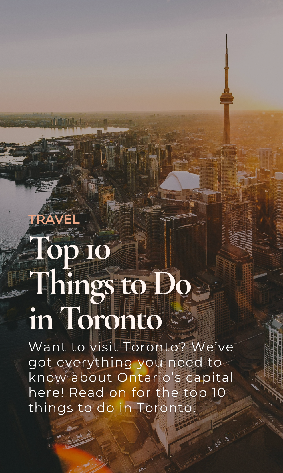 Top 10 Things to Do in Toronto
